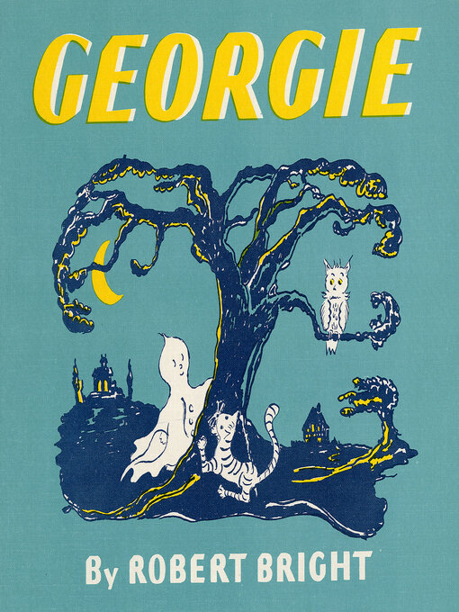 Title details for Georgie by Robert Bright - Available